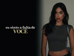  sinto a falta de vc