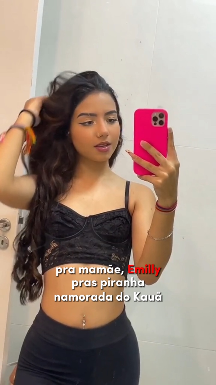 Pra mamãe, Emilly 