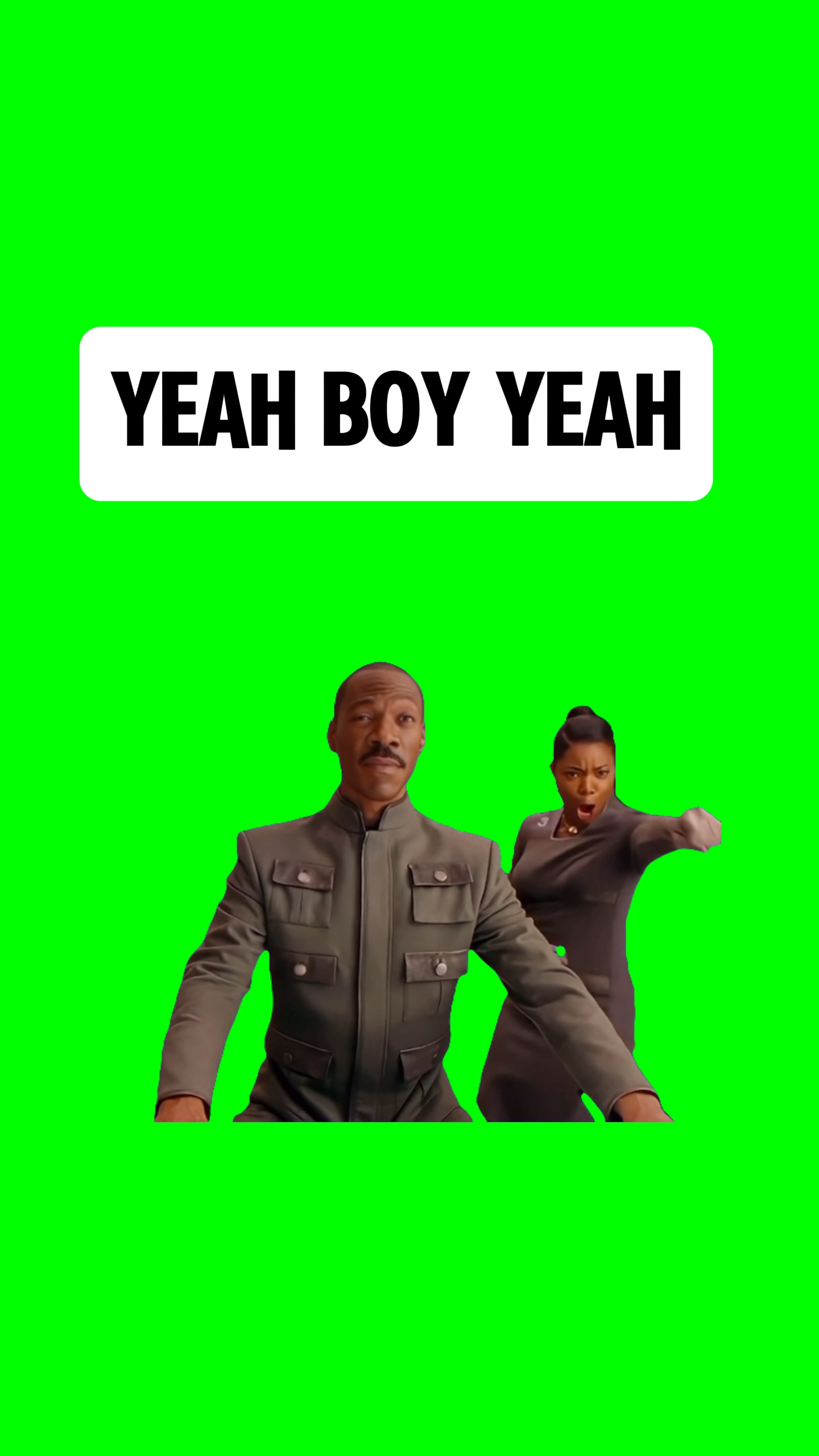 YEAH BOY YEAH