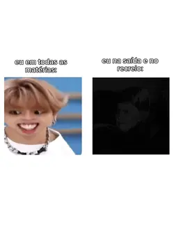 eu em tds as matéria