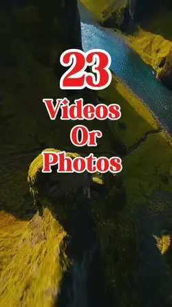 23 videos or photos 