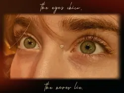 the eyes never lie