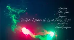 In the Name of Loveβ€οΈ