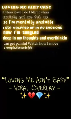 Loving Me Ain’t Easy