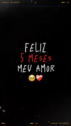 Feliz 5 meses 🤍🏆