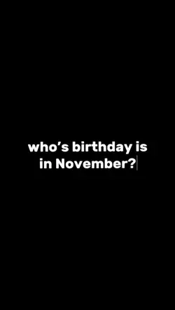 Birthday in November