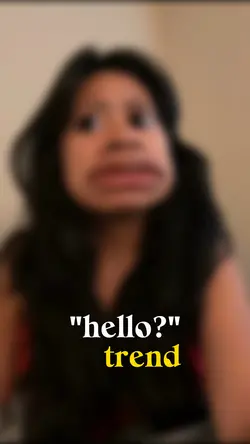 "HELLO?" meme trend
