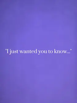 wanted u to know
