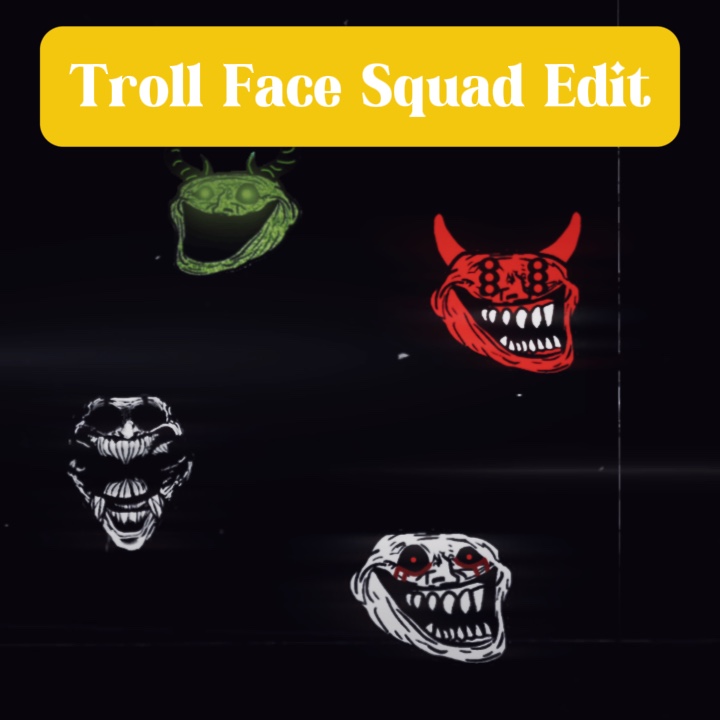 Troll Face Squad
