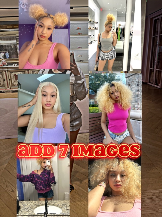 Agrega 7 fotos 💋