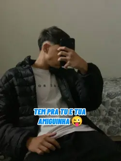 se tu for educada...