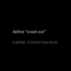 Define crash out 