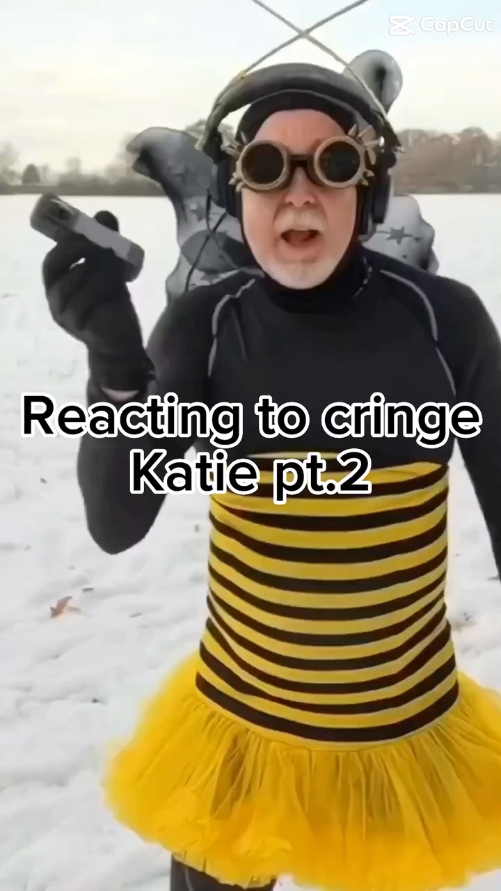 Cringe Katie pt.2