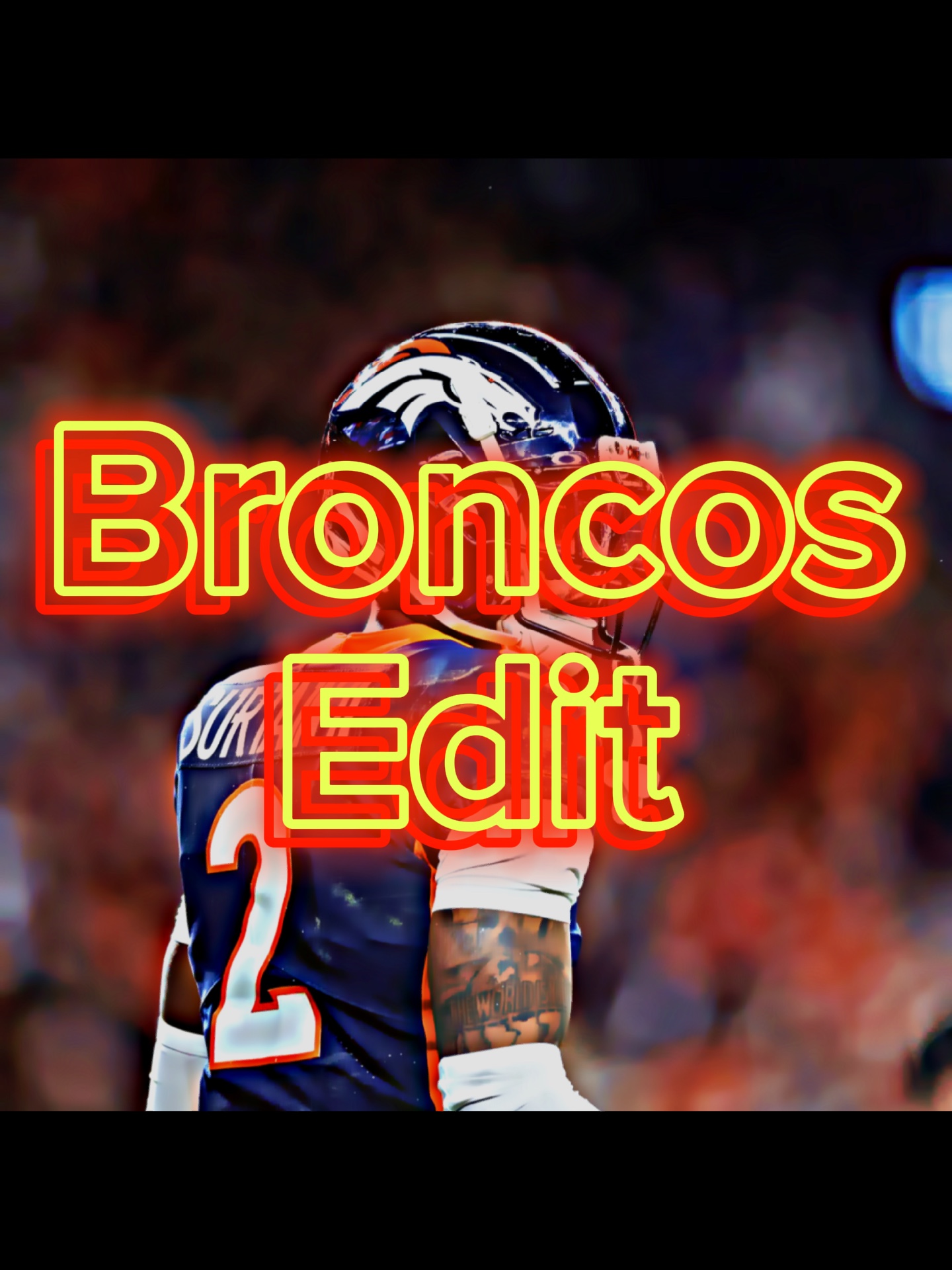 Broncos düzenlemesi 🔥 