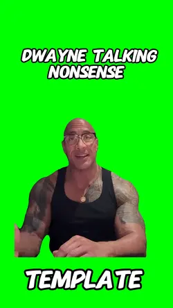 Dwayne Talking nonse