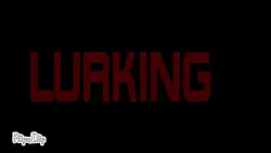 the lurking film