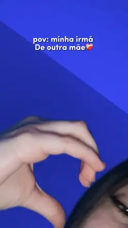 Minha irmã ❤️‍🩹