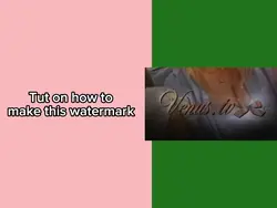 Watermark tut! 