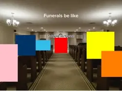 Funeral be like 