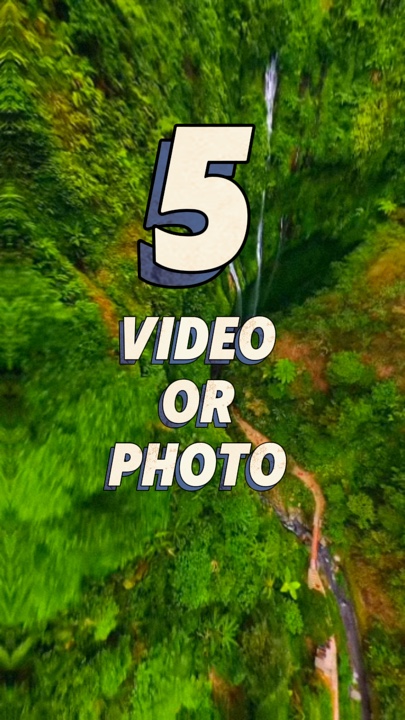 5 video or photo