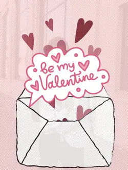 be my valentine 💕