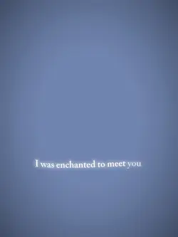 Enchanted <3