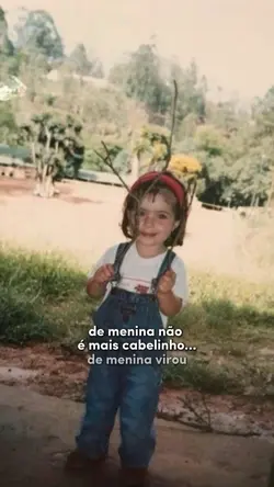De menina não é mais