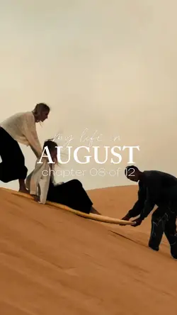 life in august
