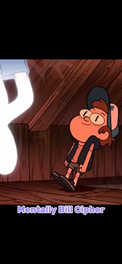 Mentally Bill Cipher