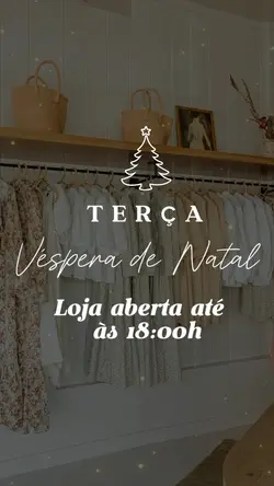 LOJA ABERTA 24/12