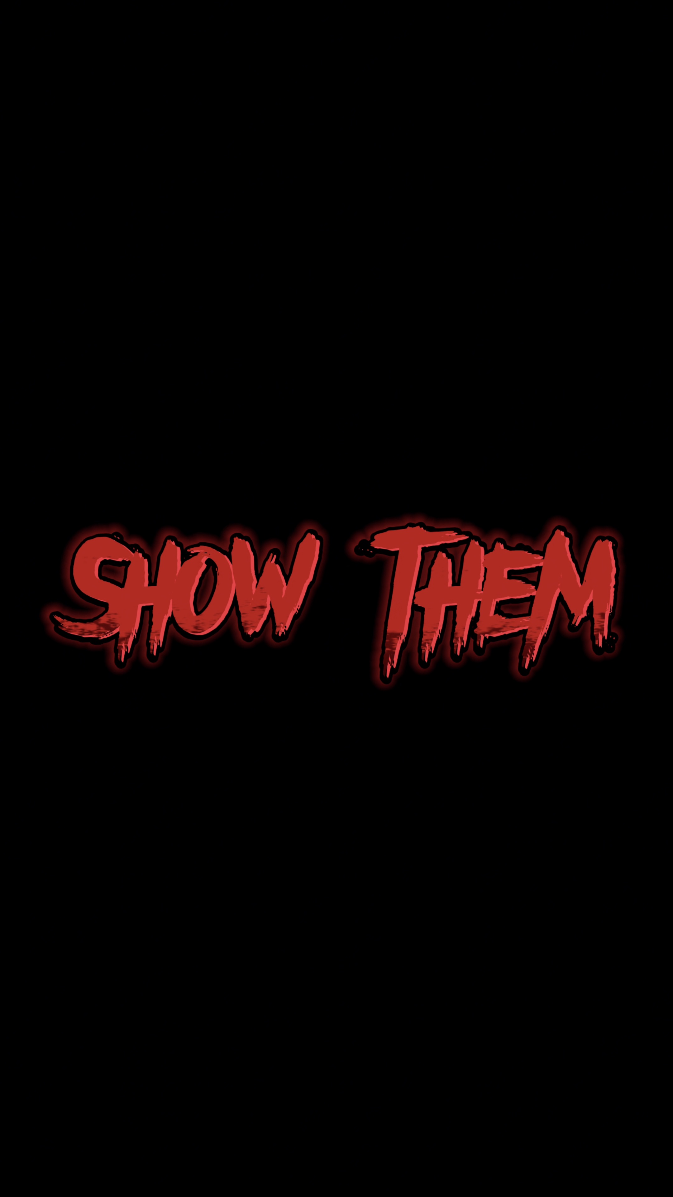 Show them!