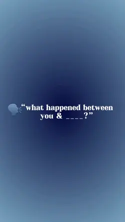 We used to be close💔
