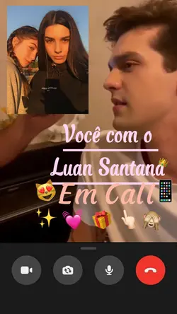 Vc e Luan em Call 