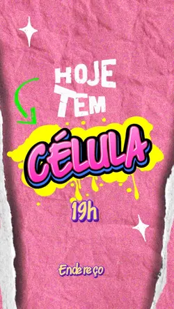 Hoje tem célula 