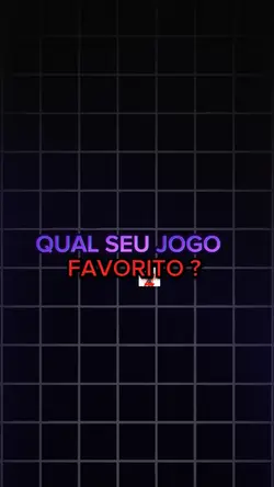 Qual seu jogo favo?