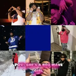 my rod wave girls  🩷