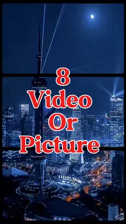 8 video or picture 