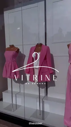 Vitrine da semana 