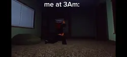 me at 3Am