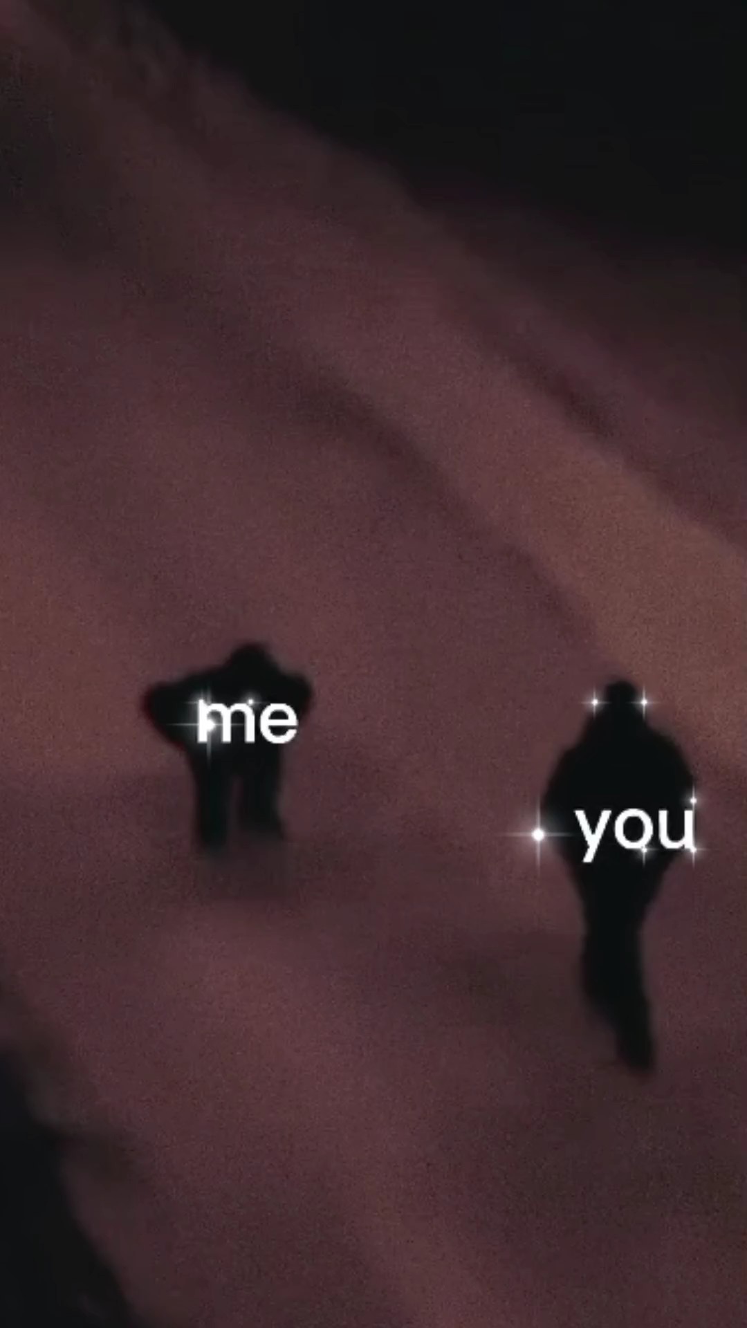 me and you <3