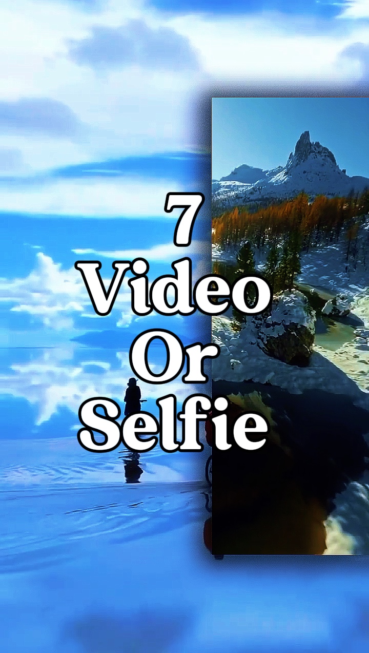 7 video o selfie 
