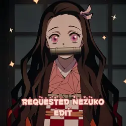 Requested Nezuko