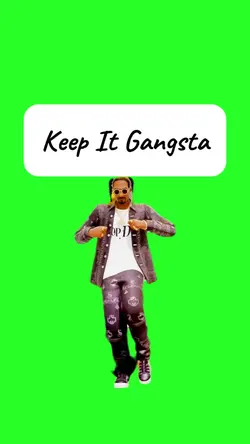 Keep It Gangsta