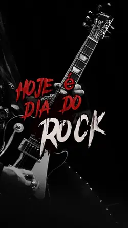 Hoje é Dia do rock