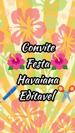 Convite Festa Havaí 