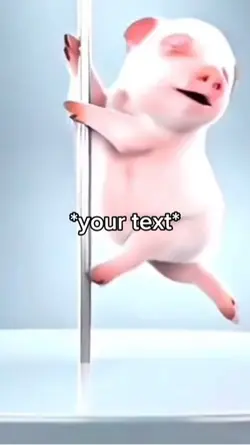 Pig dancing 