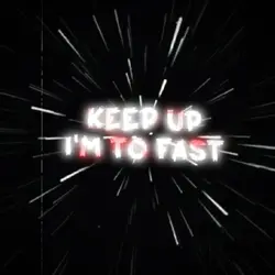 KEEP UP!