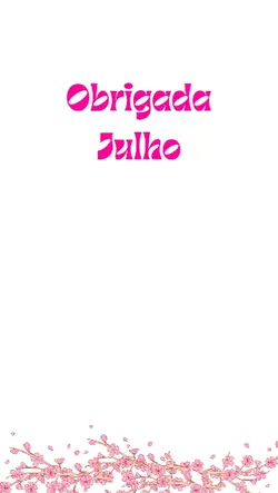 obrigada julho