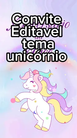 Convite Unicórnio 