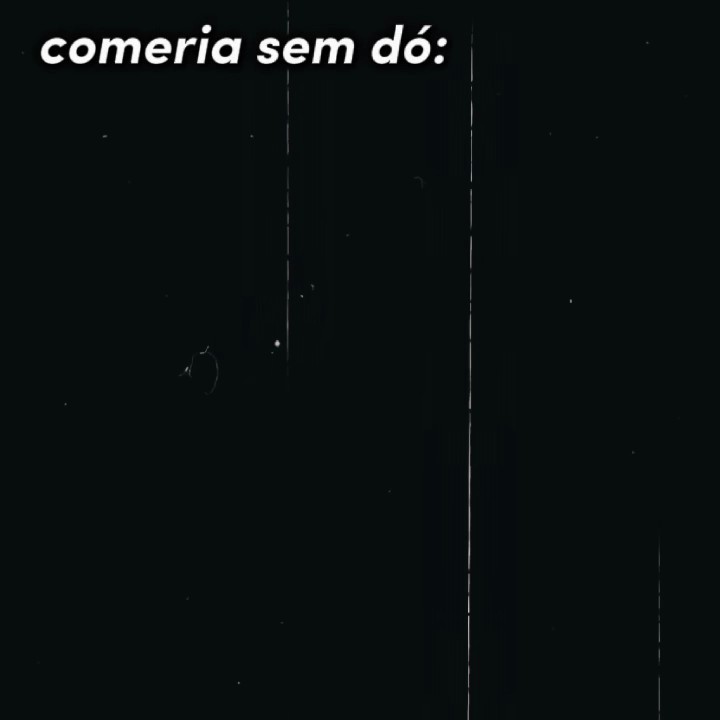 comeria sem dó 
